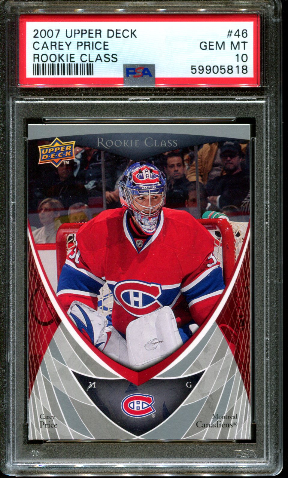 2007 UPPER DECK ROOKIE CLASS #46 CAREY PRICE RC PSA 10 - Picture 8 of 19
